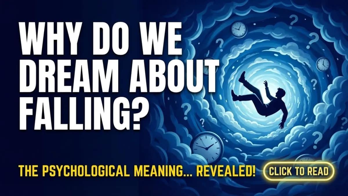Why Do We Dream About Falling? The Psychological Meaning